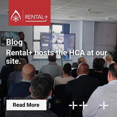 Rental+ Blog - Rental+ hosts the HCA at our site in Cheltenham.