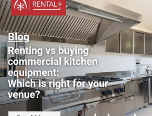 Renting vs buying commercial kitchen equipment: which is right for your venue?
